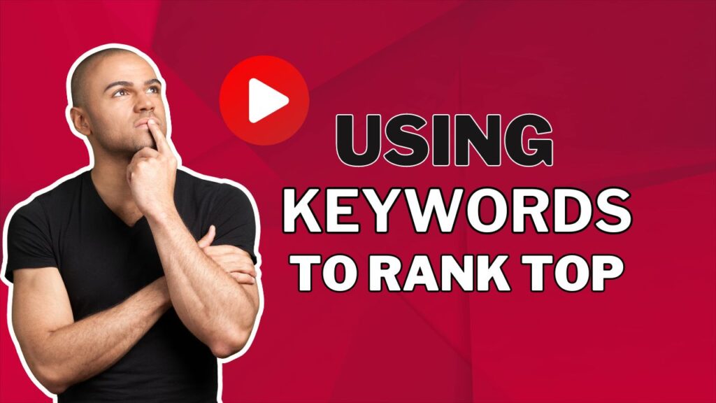 How to Use Keywords Effectively in YouTube Video Descriptions